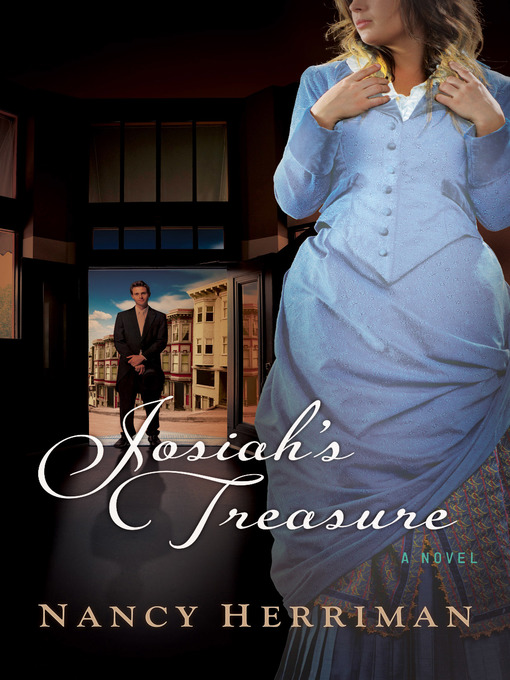 Title details for Josiah's Treasure by Nancy Herriman - Available